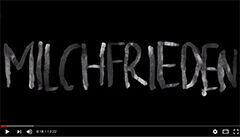 Video Milchfrieden